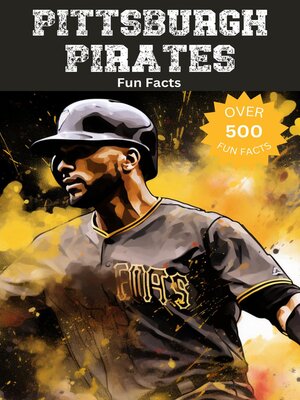 cover image of Pittsburgh Pirates Fun Facts